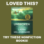 Loved the book Unbroken? Try these nonfiction books