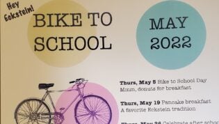 Hey Eckstein Bike to School May 2022. Thursday, May 5 bike to school day (donuts for breakfast). Thursday, May 19th, pancake breakfast, thursday, May 26th, celebrate after school snacks, prizes, and birth